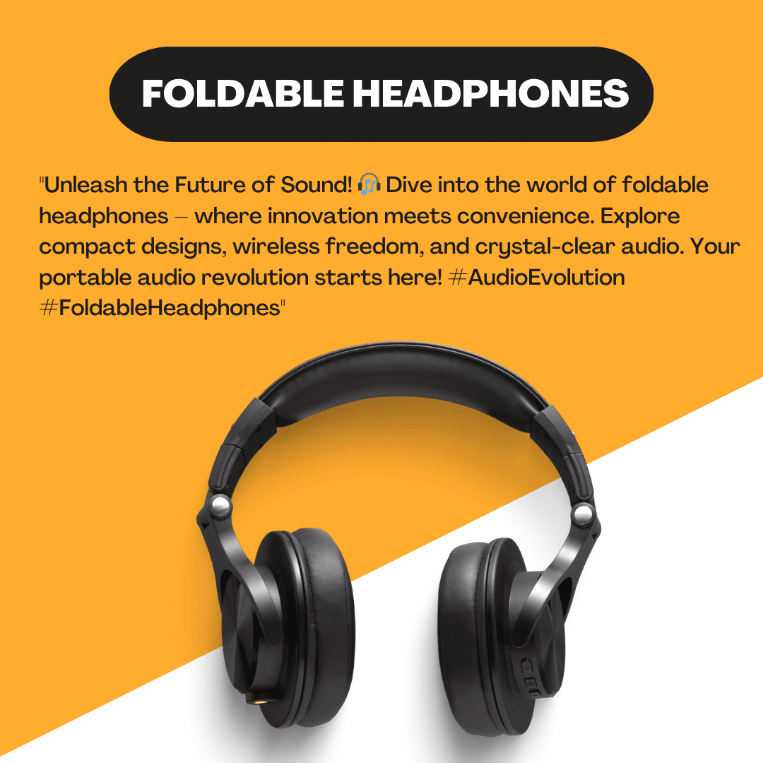 Foldable headphones